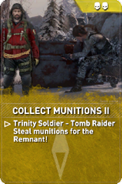 File:Rise-RemnantCard-CollectMunitionsSoldierII.png